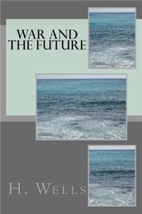 War and the Future