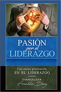 Pasion Por el Liderazgo