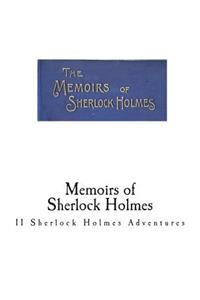 Memoirs of Sherlock Holmes