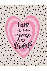 I am with you allways
