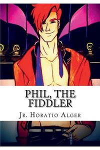Phil, the Fiddler