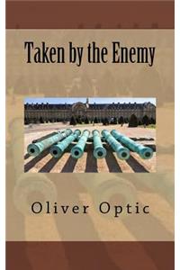 Taken by the Enemy