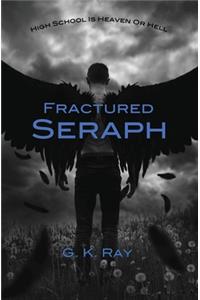 Fractured Seraph