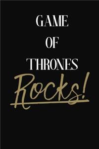 Game of Thrones Rocks!