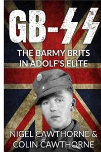 Gb-SS: The Barmy Brits in Adolf's Elite