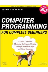 Computer Programming for Complete Beginners