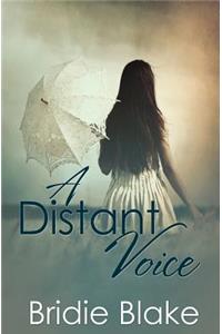 A Distant Voice