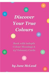 Discover Your True Colours