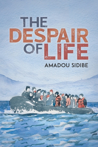 The Despair of Life