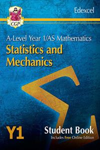 New A-Level Maths for Edexcel: Statistics & Mechanics - Year 1/AS Student Book (with Online Edn)