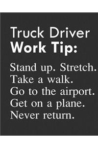 Truck Driver Work Tip