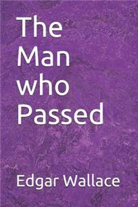 The Man Who Passed