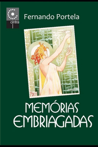 Memórias Embriagadas