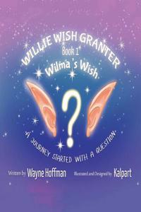 Willie Wish Granter