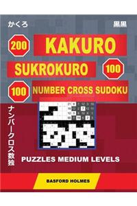 200 Kakuro - Sukrokuro 100 - 100 Number Cross Sudoku. Puzzles Medium Levels.