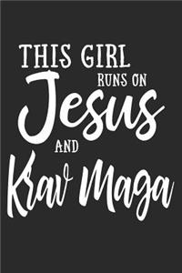 This Girl Runs on Jesus and Krav Maga