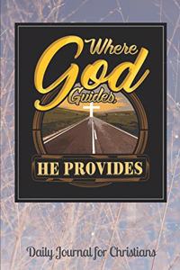 Where God Guides He Provides