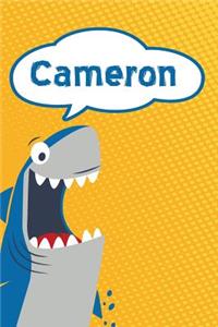 Cameron: Personalized Shark Handwriting Practice Paper for Kids Notebook 120 Pages 6x9