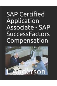 SAP Certified Application Associate - SAP SuccessFactors Compensation