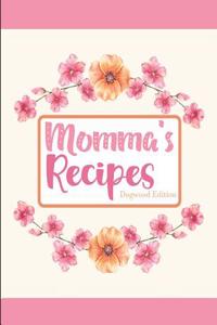 Momma's Recipes Dogwood Edition