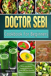 DR. SEBI Cookbook For Beginners