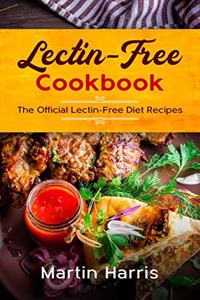 Lectin-Free Cookbook