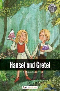 Hansel and Gretel - Foxton Readers Level 1 (400 Headwords CEFR A1-A2) with free online AUDIO