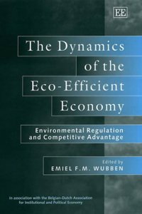 The Dynamics of the Eco-Efficient Economy