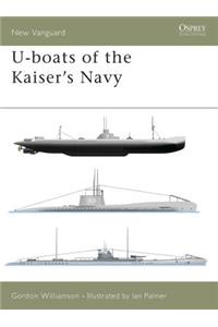 U-Boats of the Kaiser's Navy