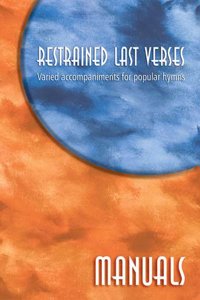 Restrained Last Verses - Manuals