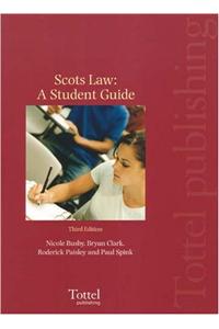 Scots Law: A Student Guide (Third Edition)