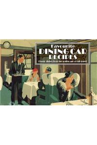 Favourite Dining Car Recipes