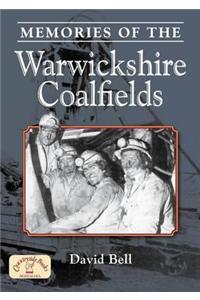 Memories of the Warwickshire Coalfields