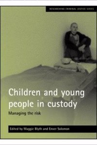 Children and Young People in Custody