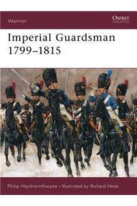 Imperial Guardsman 1799-1815