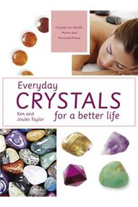Everyday Crystals