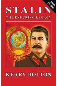 Stalin - The Enduring Legacy
