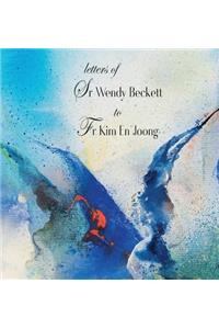 Letters of Sr Wendy Beckett to Fr Kim En Joong