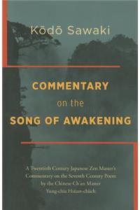 Commentary on The Song of Awakening