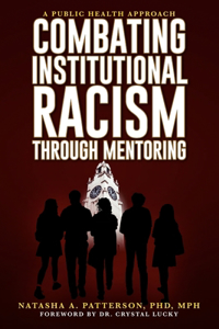 Combating Institutional Racism Through Mentoring