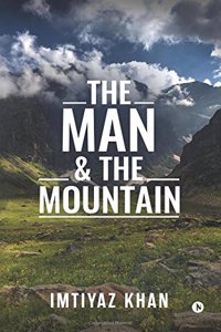 The Man & the Mountain