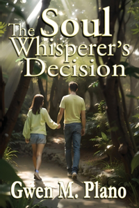 Soul Whisperer's Decision