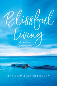 Blissful Living