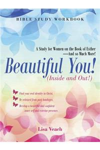 Beautiful You! (Inside and Out!)