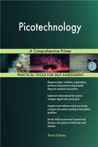 Picotechnology: A Comprehensive Primer