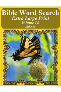 Bible Word Search Extra Large Print Volume 14