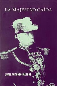 La majestad caída