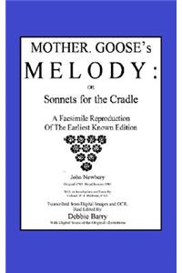 Mother Goose's Melody or Sonnets for the Cradle