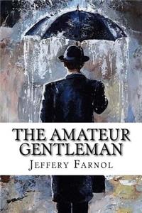 The Amateur Gentleman