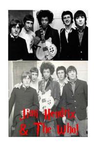 Jimi Hendrix & The Who!